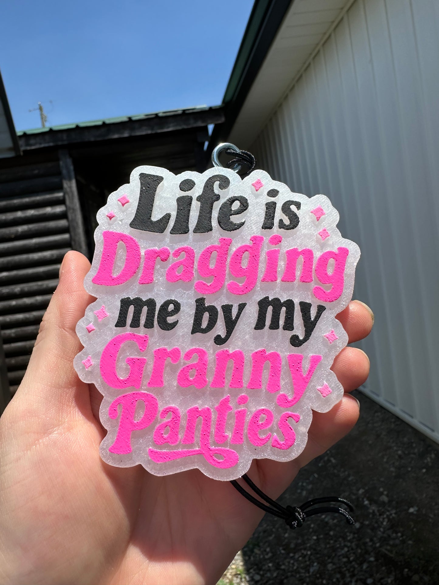 Dragging Me By The Granny Panties Car Freshie